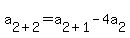 a%5B2%2B2%5D+=+a%5B2%2B1%5D-4a%5B2%5D