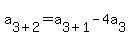 a%5B3%2B2%5D+=+a%5B3%2B1%5D-4a%5B3%5D