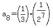 a%5B8%5D=%281%2F3%29%281%2F2%5E7%29