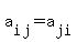 a%5Bij%5D=a%5Bji%5D
