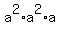 a%5E2%2Aa%5E2%2Aa