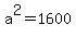 a%5E2=1600