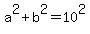 a%5E2+%2B+b%5E2+=+10%5E2