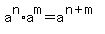 a%5En%2Aa%5Em=a%5E%28n%2Bm%29
