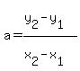 a+=+%28y%5B2%5D+-+y%5B1%5D%29%2F%28x%5B2%5D+-+x%5B1%5D%29