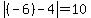 abs((-6)-4) = 10 