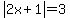 abs%282x%2B1%29+=+3