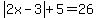 abs%282x-3%29%2B5=26