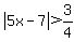 abs%285x-7%29%3E3%2F4