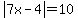 abs(7x-4)  = 10