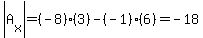 abs%28A%5Bx%5D%29=%28-8%29%283%29-%28-1%29%286%29=-18