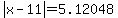 abs(x-11)=5.12048