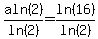 aln%282%29%2Fln%282%29=ln%2816%29%2Fln%282%29
