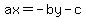 ax=-by-c