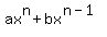 ax%5En+%2B+bx%5E%28n-1%29