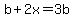 b%2B2x=3b