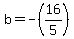 b=+-%2816%2F5%29