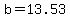 b=13.53