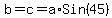 b=c= a*Sin(45)
