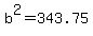 b%5E2=343.75