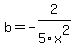 b+=+-2%2F5x%5E2