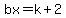 bx=k%2B2