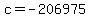 c=-206975