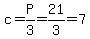 c=P%2F3=21%2F3=7
