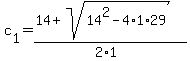 c%5B1%5D=%2814+%2B+sqrt+%2814%5E2+-4%2A1%2A29+%29%29+%2F+%282%2A1%29