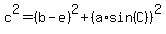 c%5E2+=+%28b-e%29%5E2+%2B+%28a%2Asin%28C%29%29%5E2