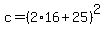 c+=+%282%2A16+%2B+25%29%5E2