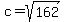 c=sqrt%28162%29