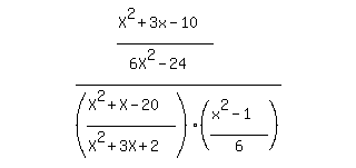 cartoon(
((X^2+3x-10)/(6X^2-24)) / ((X^2+X-20)/(X^2+3X+2)) / ((x^2-1)/6),
((X^2+3x-10)/(6X^2-24)) / ((X^2+X-20)/highlight((X^2+3X+2)))
/ ((x^2-1)/highlight(6)),
6*(x^2+3x-10)*(x^2+3x+2)/(6x^2-24)/(x^2+x-20)/(x^2-1),
6*highlight((x^2+3x-10))*(x^2+3x+2)/(6x^2-24)/(x^2+x-20)/(x^2-1),
6*highlight((x-2)(x+5))*(x^2+3x+2)/(6x^2-24)/(x^2+x-20)/(x^2-1),
6*(x-2)(x+5)*highlight((x^2+3x+2))/(6x^2-24)/(x^2+x-20)/(x^2-1),
6*(x-2)(x+5)*highlight((x+1)*(x+2))/(6x^2-24)/(x^2+x-20)/(x^2-1),
6*(x-2)(x+5)*(x+1)(x+2)/highlight((6x^2-24))/(x^2+x-20)/(x^2-1),
6*(x-2)(x+5)*(x+1)(x+2) / highlight(6*(x-2)*(x+2))/(x^2+x-20)/(x^2-1),
6*(x-2)(x+5)*(x+1)(x+2) / 6/(x-2)/(x+2)/highlight((x^2+x-20))/(x^2-1),
6*(x-2)(x+5)*(x+1)(x+2) / 6/(x-2)/(x+2)/highlight((x-4)*(x+5))/(x^2-1),
6*(x-2)(x+5)*(x+1)(x+2) / 6/(x-2)/(x+2)/(x-4)/(x+5)/highlight((x^2-1)),
6*(x-2)(x+5)*(x+1)(x+2) / 6/(x-2)/(x+2)/(x-4)/(x+5)/highlight((x-1)*(x+1)),
6*(x-2)(x+5)*(x+1)(x+2) / 6/(x-2)/(x+2)/(x-4)/(x+5)/(x-1)/(x+1),
highlight(6)*highlight((x-2))*highlight((x+5))
*highlight((x+1))*highlight((x+2))
/ highlight(6)/highlight((x-2))/highlight((x+2))/(x-4)
/highlight((x+5))/(x-1)/highlight((x+1)),
cross(6)*cross((x-2))*cross((x+5))*cross((x+1))*cross((x+2))
/ cross(6)/cross((x-2))/cross((x+2))/(x-4)
/cross((x+5))/(x-1)/cross((x+1)),
highlight(1/(x-4)/(x-1))
)