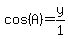 cos%28A%29+=+y%2F1