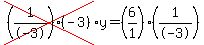 cross%28%281%2F-3%29%28-3%29%29%2Ay=%286%2F1%29%281%2F-3%29