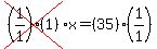 cross%28%281%2F1%29%281%29%29%2Ax=%2835%29%281%2F1%29