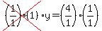 cross%28%281%2F1%29%281%29%29%2Ay=%284%2F1%29%281%2F1%29