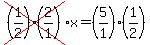 cross%28%281%2F2%29%282%2F1%29%29x=%285%2F1%29%281%2F2%29