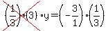 cross%28%281%2F3%29%283%29%29%2Ay=%28-3%2F1%29%281%2F3%29
