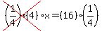 cross%28%281%2F4%29%284%29%29%2Ax=%2816%29%281%2F4%29