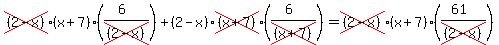 cross%28%282-x%29%29%28x%2B7%29%28%286%29%2Fcross%28%282-x%29%29%29%2B%282-x%29cross%28%28x%2B7%29%29%28%286%29%2Fcross%28%28x%2B7%29%29%29=cross%28%282-x%29%29%28x%2B7%29%28%2861%29%2Fcross%28%282-x%29%29%29