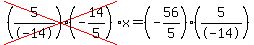 cross%28%285%2F-14%29%28-14%2F5%29%29x=%28-56%2F5%29%285%2F-14%29
