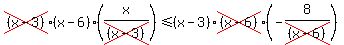 cross%28%28x-3%29%29%28x-6%29%28x%2Fcross%28%28x-3%29%29%29%3C=%28x-3%29cross%28%28x-6%29%29%28-8%2Fcross%28%28x-6%29%29%29