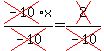 cross%28-10%29x%2Fcross%28-10%29=cross%282%29%2Fcross%28-10%29