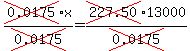 cross%280.0175%29x%2Fcross%280.0175%29=cross%28227.50%2913000%2Fcross%280.0175%29
