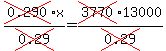 cross(0.290)x/cross(0.29)=cross(3770)13000/cross(0.29)