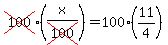 cross%28100%29%28x%2Fcross%28100%29%29=100%2811%2F4%29
