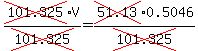 cross(101.325)V/cross(101.325)=cross(51.13)0.5046/cross(101.325)