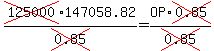 cross(125000)147058.82/cross(0.85)=OP*cross(0.85)/cross(0.85)