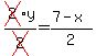 cross(2)y/cross(2)=(7-x)/2